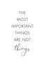 The Most Important Things